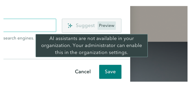 A screengrab that says AI assistants are not available in your organization. Your administrator can enable this in the organization settings.