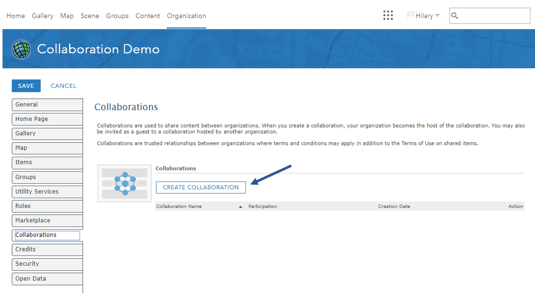 User interface for collaboration. Set up collaboration from the collaboration tab under Organization within ArcGIS Online. To create a collaboration, select the 'create collaboration' button.