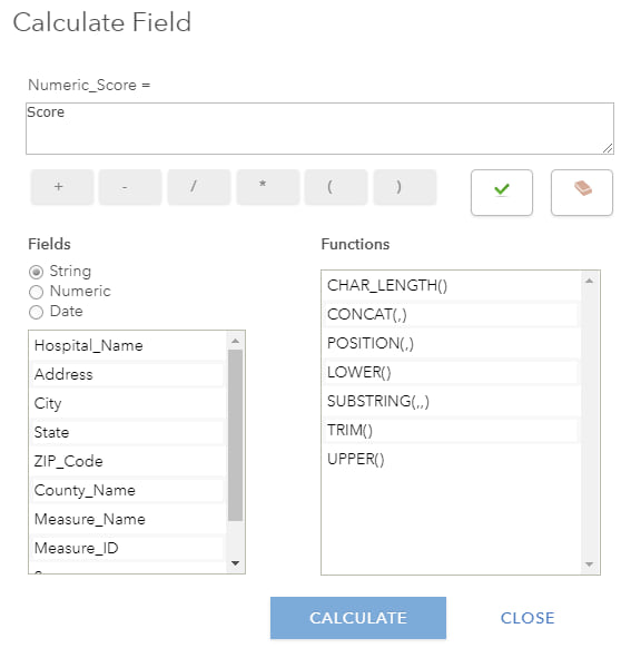 Calculate Field dialogue panel. Numeric_Score is set equal to Score. Calculate Field dialogue panel. Numeric_Score is set equal to Score.