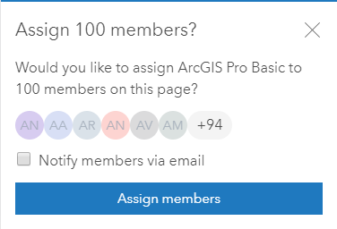 Confirmation message to assign 100 members a license.