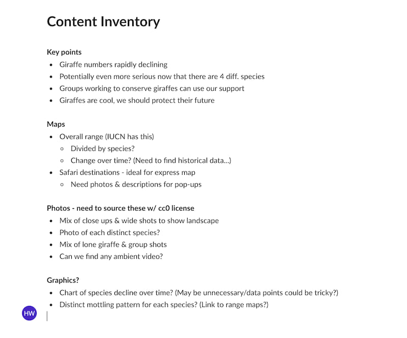 An example of a content inventory—a simple bulleted list with ideas and questions for key points, maps, graphics, and photos An example of a content inventory—a simple bulleted list with ideas and questions for key points, maps, graphics, and photos