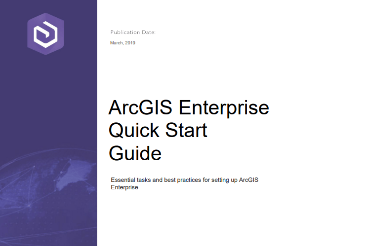 Quick Start Guide for ArcGIS Enterprise