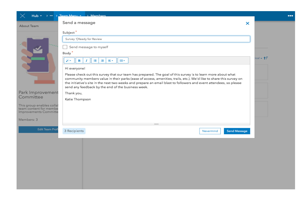 An email message to a supporting team updating them about a new survey. An email message to a supporting team updating them about a new survey.