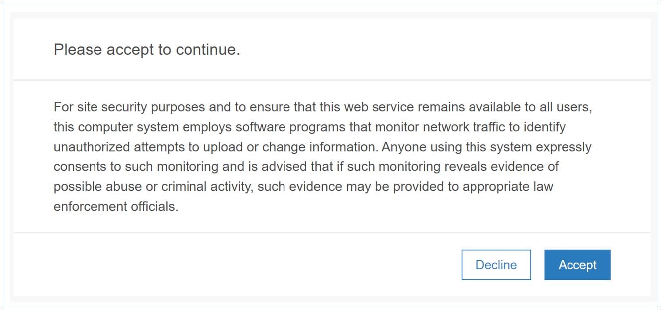 Example of access notice requiring acceptance to continue Example of access notice requiring acceptance to continue
