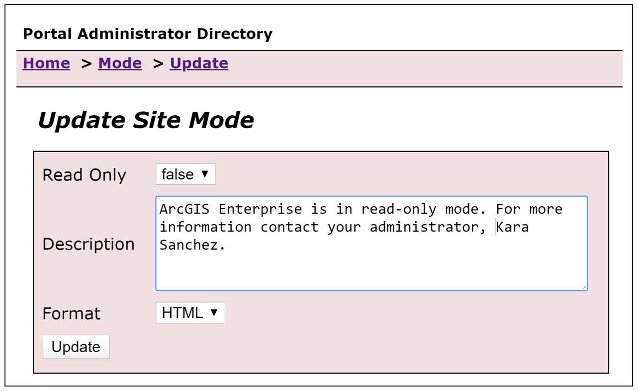 The REST API where an administrator can set ArcGIS Enterprise as read only.