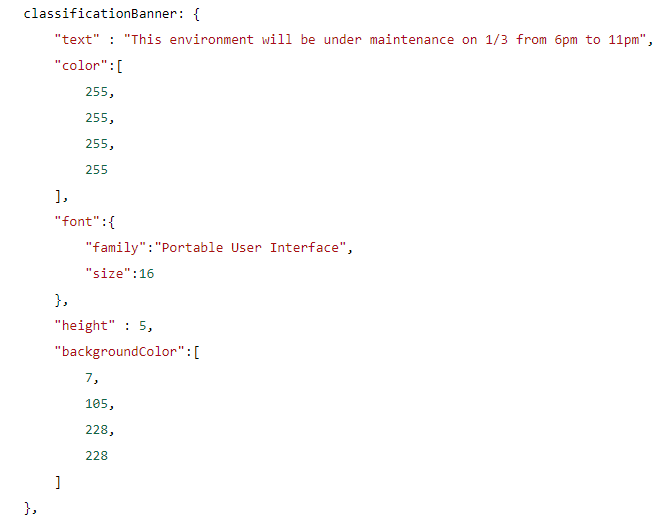 classificationBanner property in the portal configuration file prior to 10.8 classificationBanner property in the portal configuration file prior to 10.8