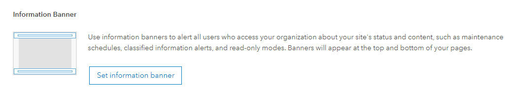The information banner setting in the portal’s Organization Settings.