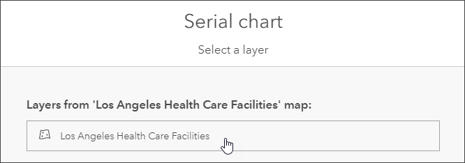 Choose layer - ArcGIS Dashboards