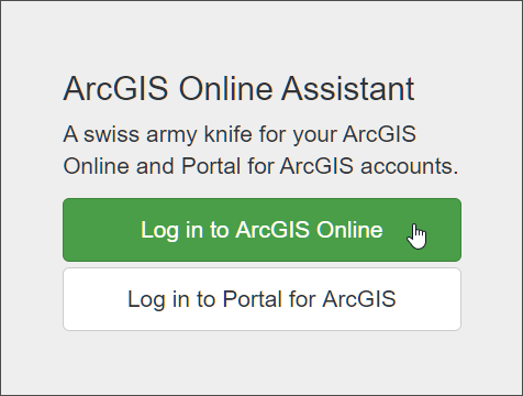 ArcGIS Online Assistant ArcGIS Online Assistant