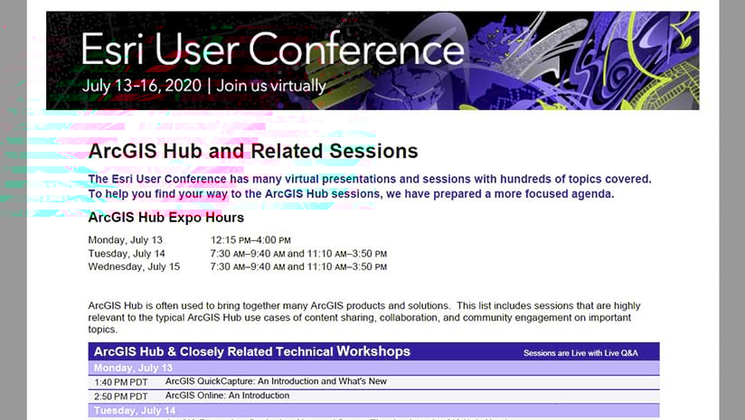 2020 Esri User Conference ArcGIS Hub related sessions guide 2020 Esri User Conference ArcGIS Hub related sessions guide