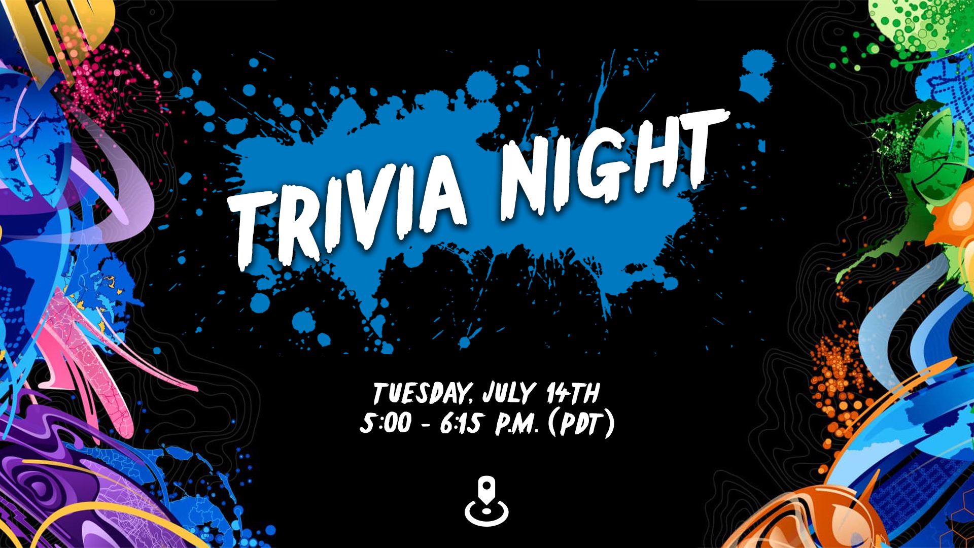 Trivia Night on Tuesday, July 14th from 5:00-6:00 PM (PDT). Text is over a blue paint splash with the ArcGIS Business Analyst logo at the base.