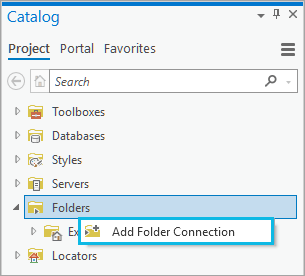 Add folder connection from the Catalog pane