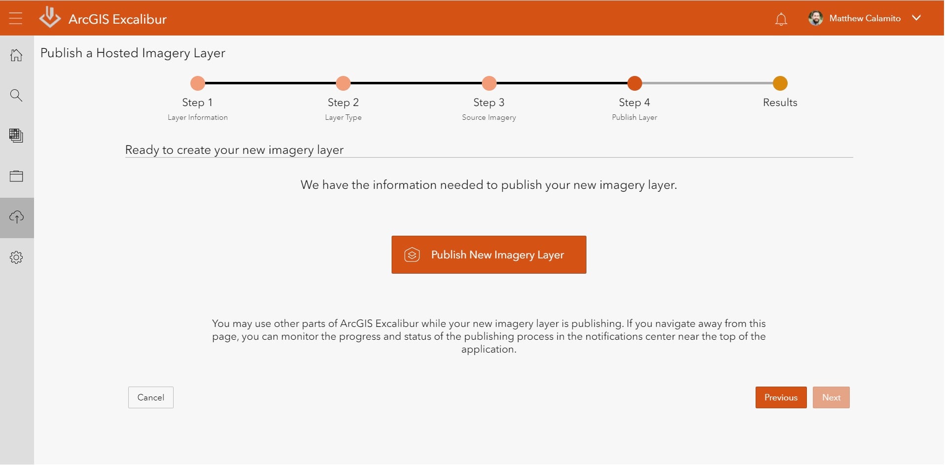 ArcGIS Excalibur Publish Imagery Step 4 - Publish Imagery ArcGIS Excalibur Publish Imagery Step 4 - Publish Imagery