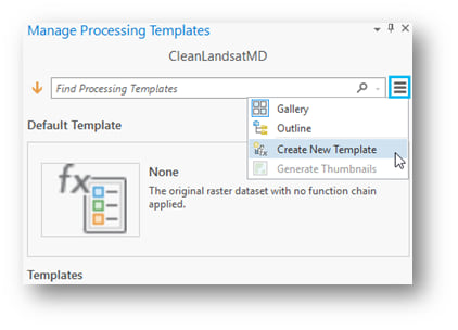 Create New Template from the Manage Processing Templates pane