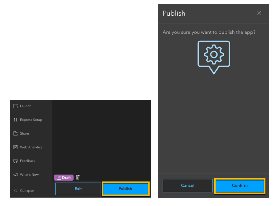 Image of the Publish button and Confirm Publish button for configurable apps Image of the Publish button and Confirm Publish button for configurable apps