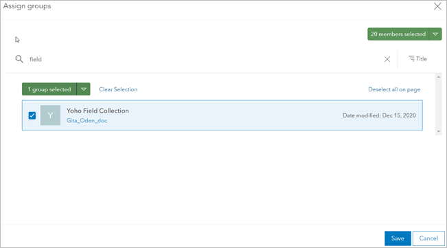 Assign groups window with search keyword “field” and Yoho Field Collection group selected Assign groups window with search keyword “field” and Yoho Field Collection group selected
