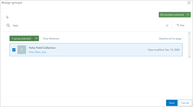 Assign groups window with search keyword “field” and Yoho Field Collection group selected