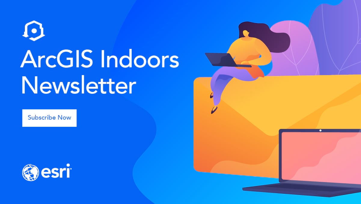 arcgis indoors newsletter signup