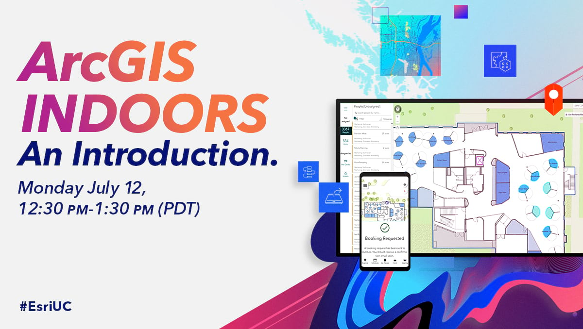 ArcGIS Indoors - an introduction at Esri User Conference 2021