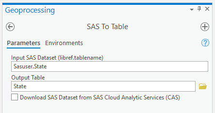 SAS to Table geoprocessing tool's dialog box. SAS to Table geoprocessing tool's dialog box.