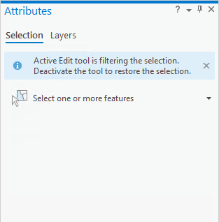 Screenshot of the Attributes pane with the new information banner that appears when a modify tool filters a selection.