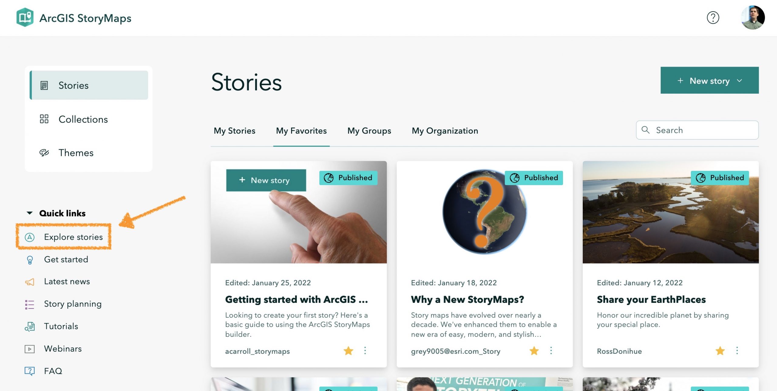 ArcGIS StoryMaps projects page with the quick links section called out ArcGIS StoryMaps projects page with the quick links section called out