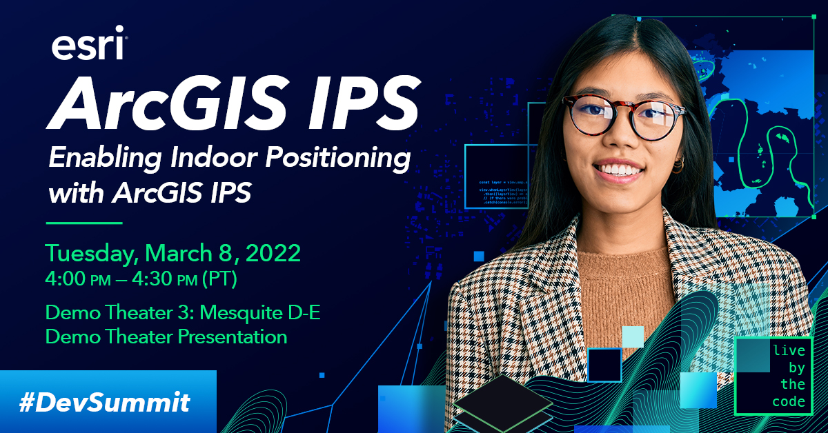eabling indoor positioning with ArcGIS IPS
