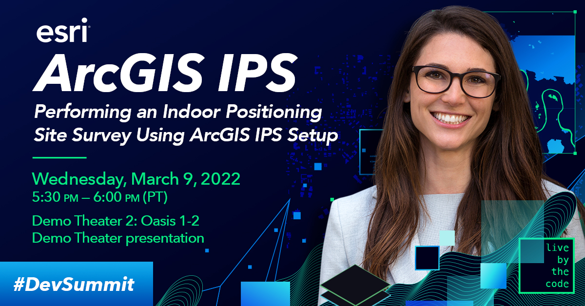 Performing an Indoor Positioning Site Survey Using ArcGIS IPS Setup