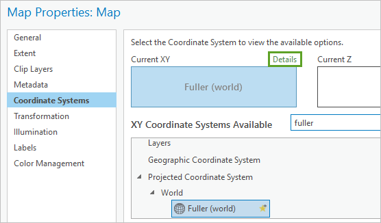 Details link in the Map Properties > Coordinate Systems window Details link in the Map Properties > Coordinate Systems window
