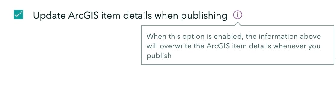 Screenshot of the option to push story changes to the ArcGIS item details page Screenshot of the option to push story changes to the ArcGIS item details page