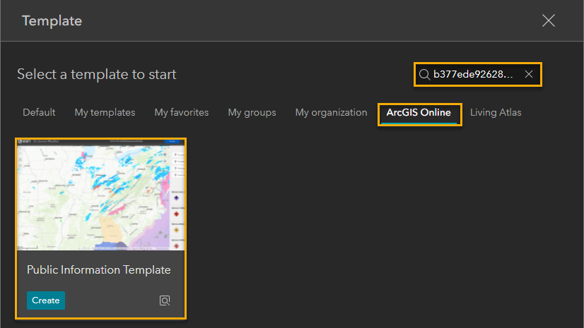 Step 3 - Browse for the template in ArcGIS Online by clicking on that tab and then search for this template by its name, Public Information Template, or ArcGIS Online Item ID, b377ede92628415689fc9f1c91de8a4c.