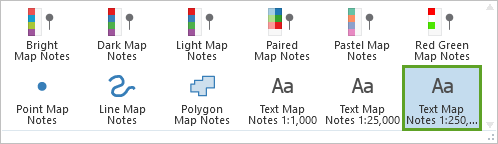 Text Map Notes 1:250,000 selected in the Map Notes gallery