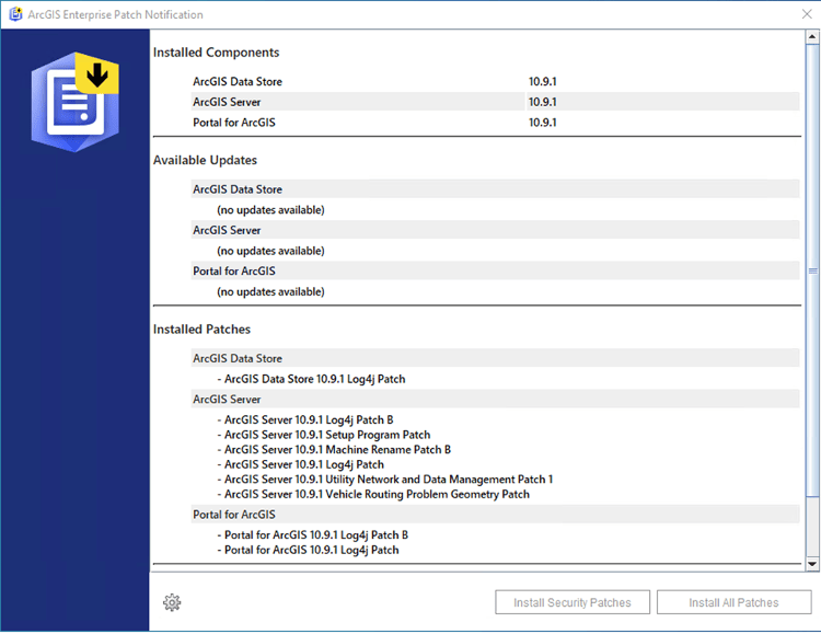 Image of the ArcGIS Enterprise Patch Notification utility. Image of the ArcGIS Enterprise Patch Notification utility.