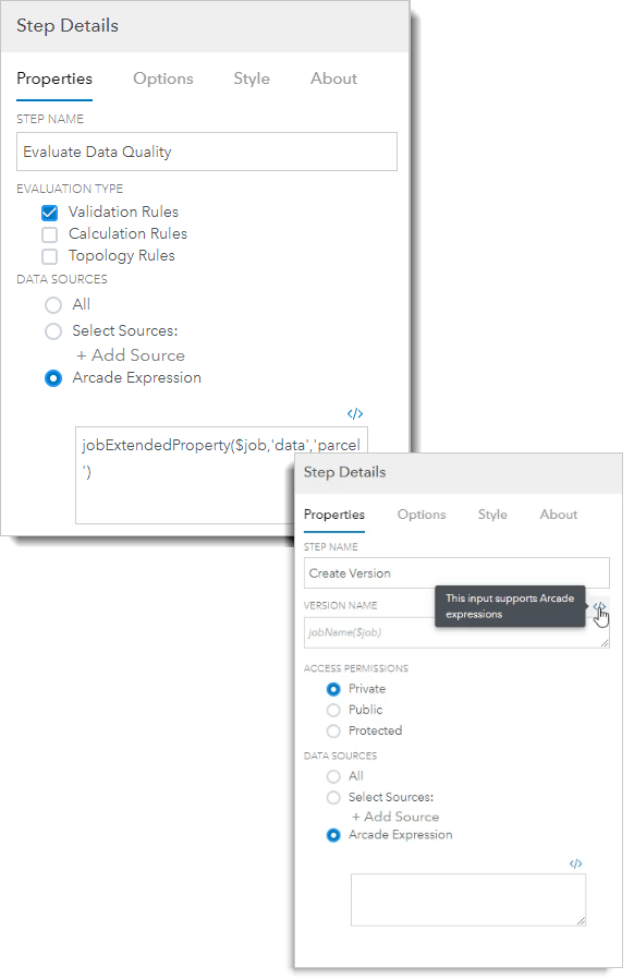Use ArcGIS Arcade in the Create Version and Evaluate data Quality steps to select from configured data sources in a list Use ArcGIS Arcade in the Create Version and Evaluate data Quality steps to select from configured data sources in a list