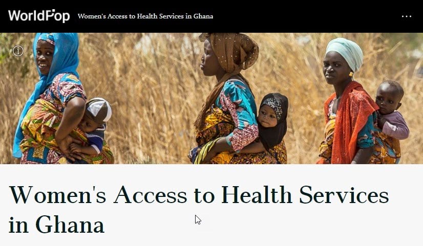 WorldPopStoryMap_WomensAccessToHealthCareInGhana