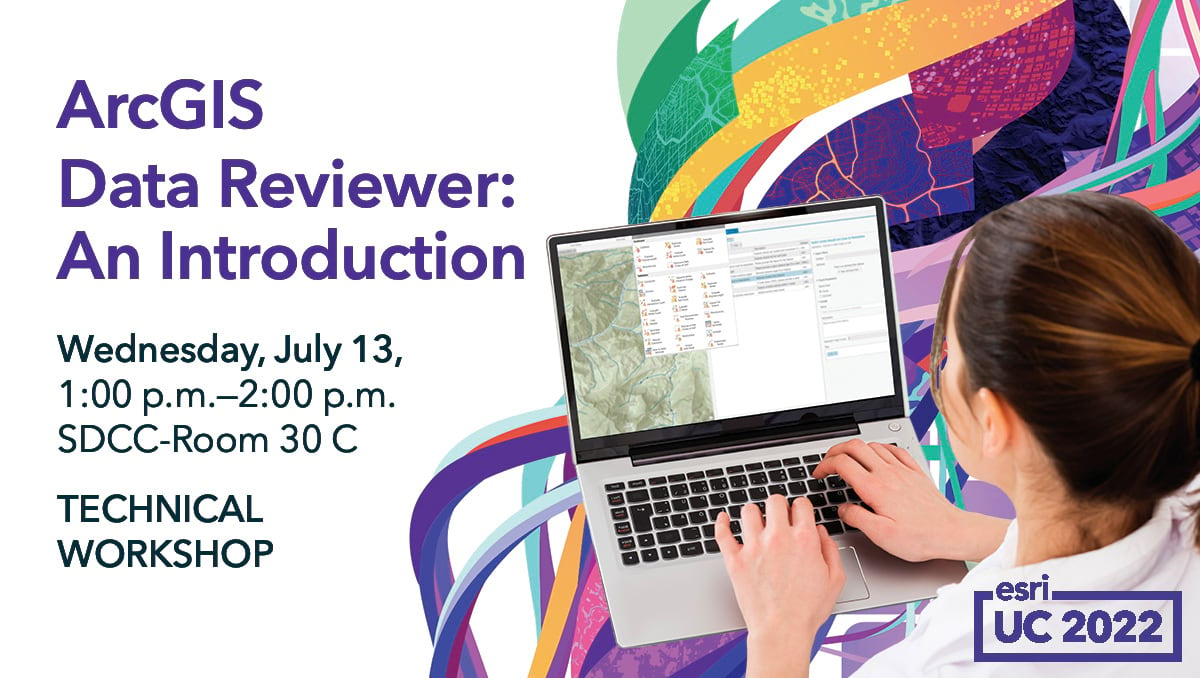 ArcGIS Data Reviewer an introduction at UC