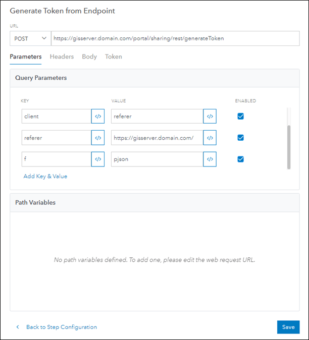 Generate Token from Endpoint dialog configured with parameters to generate a token from Portal for ArcGIS