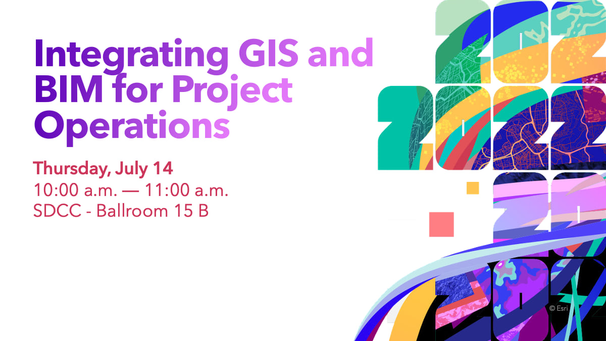 Integrating GIS and BIM for Project Operations