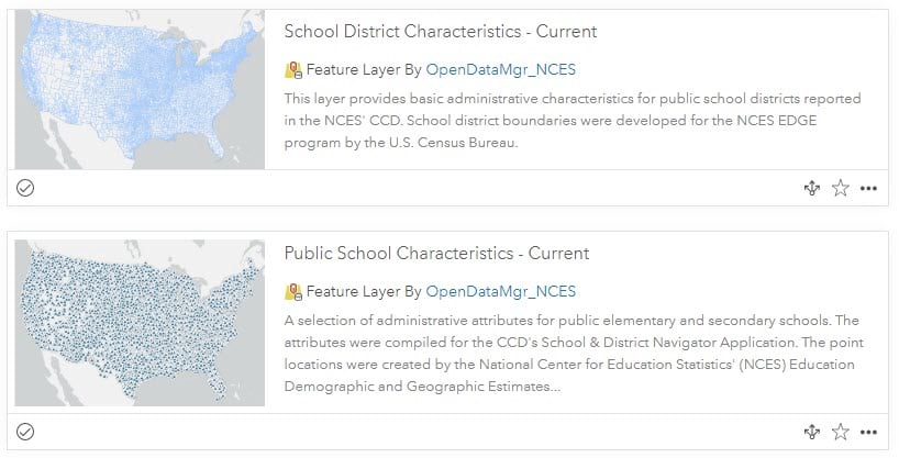 Layer cards of "School District Characteristics - Current" and "Public School Characteristics - Current" from OpenDataMgr_NCES. Layer cards of "School District Characteristics - Current" and "Public School Characteristics - Current" from OpenDataMgr_NCES.
