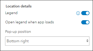 Configuration options to add a legend, open the legend with the app loads, and a drop down for choosing the pop-up position.