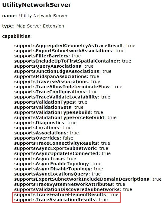 Two new capabilities, supportsTraceFeatureElementResults and supportsTraceAssociationResults enables new Result Types options to export feature and containment and attachment association information for trace results to an output .json file. Two new capabilities, supportsTraceFeatureElementResults and supportsTraceAssociationResults enables new Result Types options to export feature and containment and attachment association information for trace results to an output .json file.