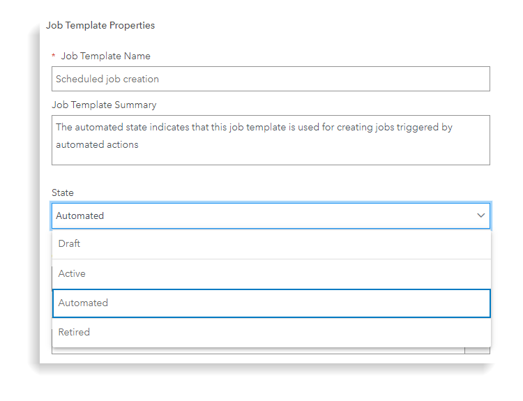 The job template properties pane with the automated state option selected in the drop-down