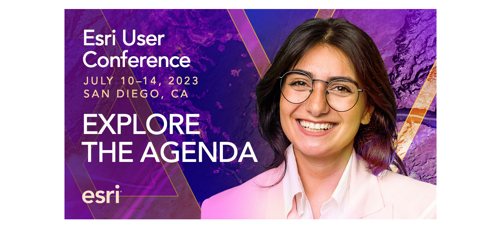 Woman in glasses smiling with a colorful background listing the dates of the user conference and text that says Explore the Agenda Woman in glasses smiling with a colorful background listing the dates of the user conference and text that says Explore the Agenda