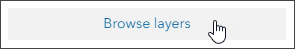 Browse layers for analysis