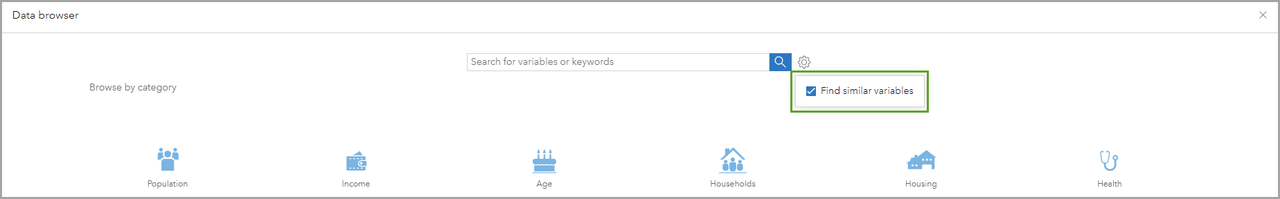 Find similar variables option in the Business Analyst data browser Find similar variables option in the Business Analyst data browser