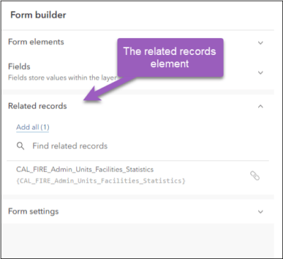 The new related records element inside of Form Builder in Map Viewer The new related records element inside of Form Builder in Map Viewer