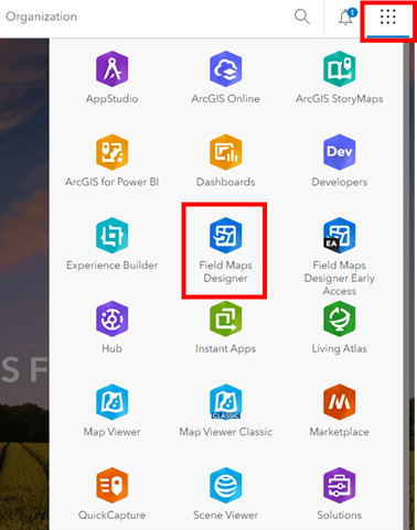 App launcher in ArcGIS Online showing the location of Field Maps Designer