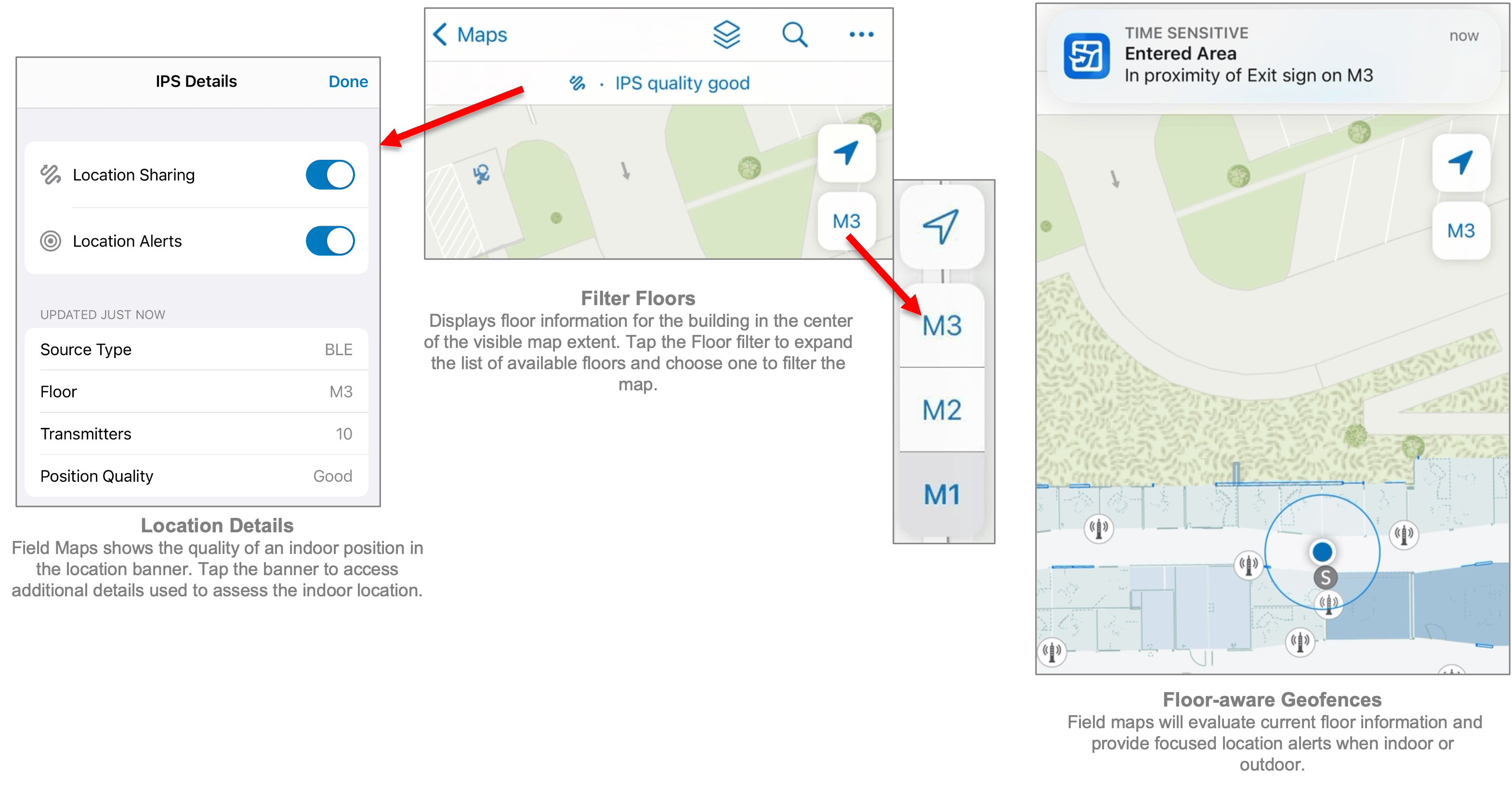 Field Maps supports floor awareness and indoor positioning systems.