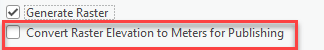 Convert Raster Elevatino to Meters
