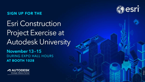 Esri construction project exercise at Autodesk University